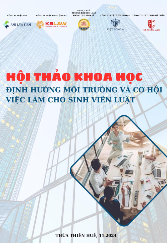 Kỷ yếu Hội thảo Khoa học Định hướng môi trường & cơ hội việc làm sinh viên luật 2024