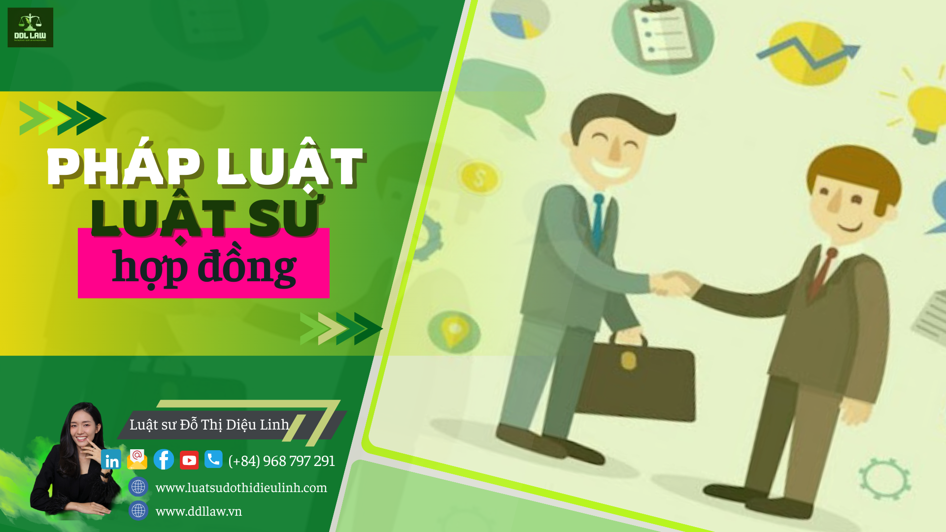 PHÁP LUẬT HỢP ĐỒNG - LUẬT SƯ HỢP ĐỒNG