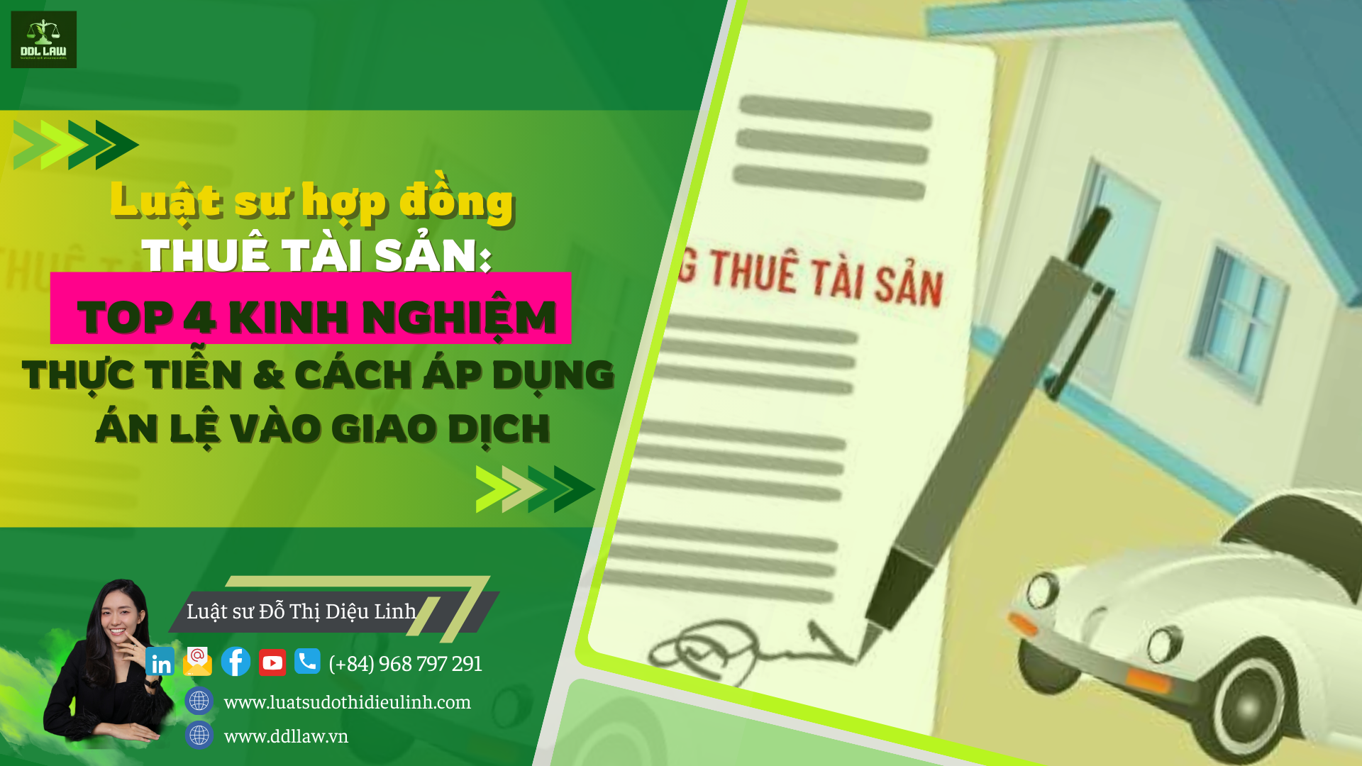 HỢP ĐỒNG THUÊ TÀI SẢN: TOP 4 KINH NGHIỆM THỰC TIỄN & CÁCH ÁP DỤNG ÁN LỆ GIÚP BẠN GIAO DỊCH THẮNG LỢI