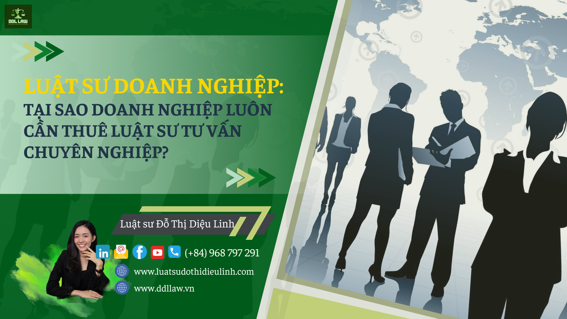 LUẬT SƯ DOANH NGHIỆP: TẠI SAO 1 DOANH NGHIỆP LUÔN CẦN THUÊ LUẬT SƯ TƯ VẤN PHÁP LÝ CHUYÊN NGHIỆP?