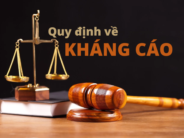 KHÁNG CÁO TRONG VỤ ÁN HÀNH CHÍNH: QUY ĐỊNH & LỜI KHUYÊN HỮU ÍCH CHO BẠN